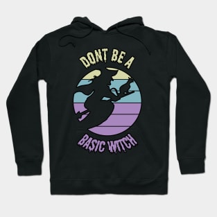 Don't Be A Basic Witch flying sunset Halloween Scary Tan Blue Purple Hoodie